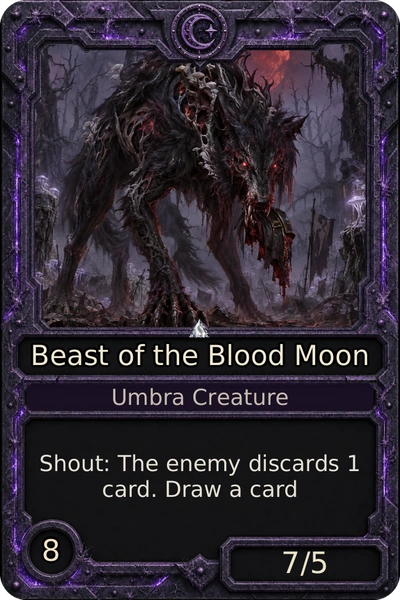 Beast of the Blood Moon, an Ash creature