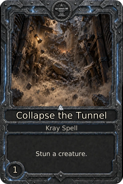 Collapse the Tunnel