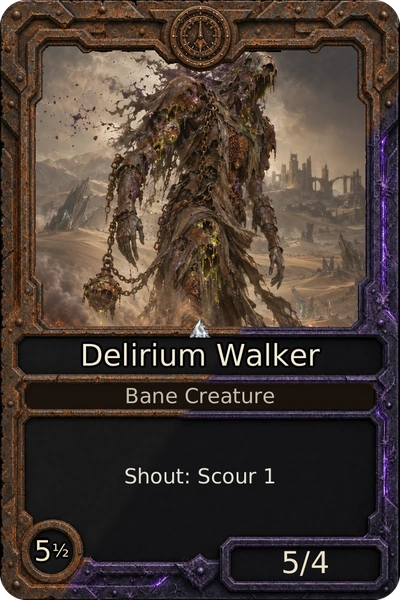 Delirium Walker