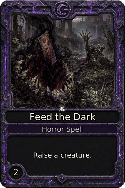 Feed the Dark