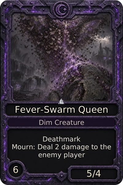 Fever-Swarm Queen