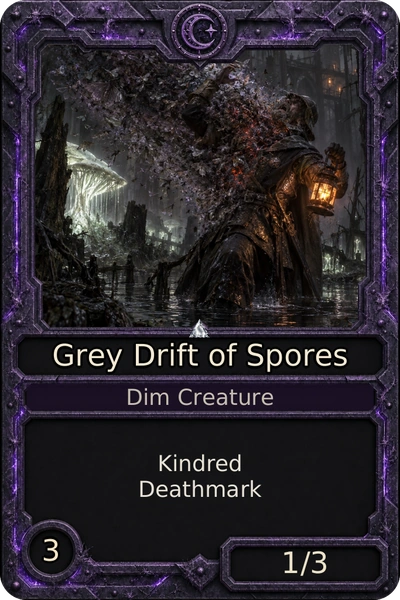 Grey Drift of Spores