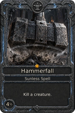 Hammerfall, an Iron and Ember card