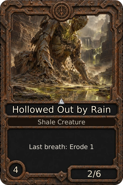 Hollowed Out by Rain