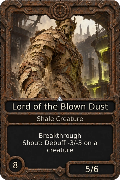 Lord of the Blown Dust
