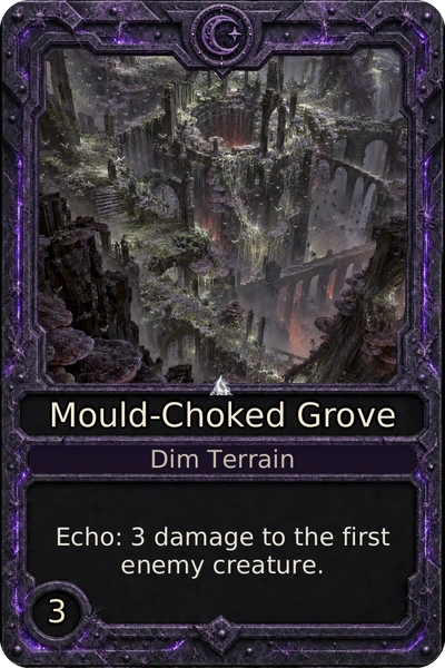 Mould-Choked Grove