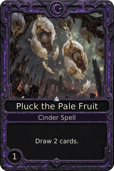 Pluck the Pale Fruit