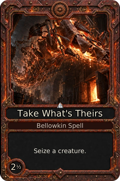 Take What's Theirs