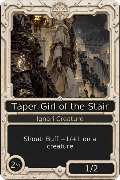 Taper-Girl of the Stair