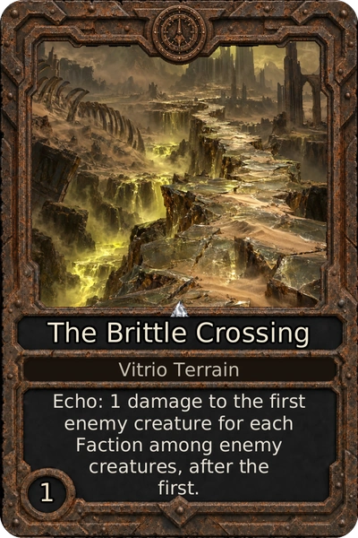 The Brittle Crossing