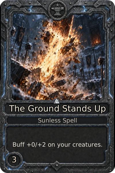 The Ground Stands Up