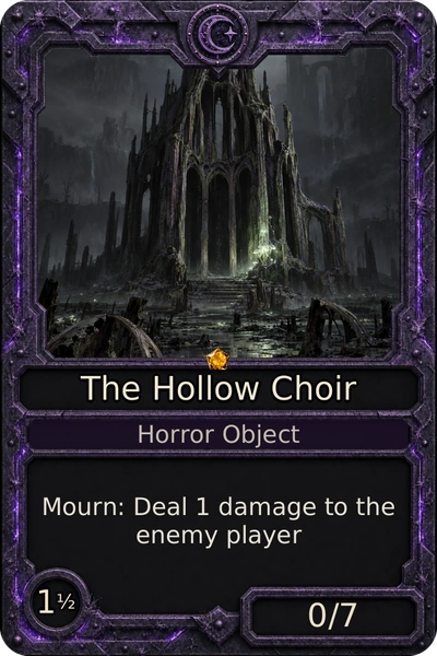 The Hollow Choir, an Ash object