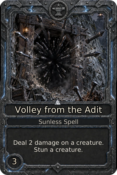 Volley from the Adit