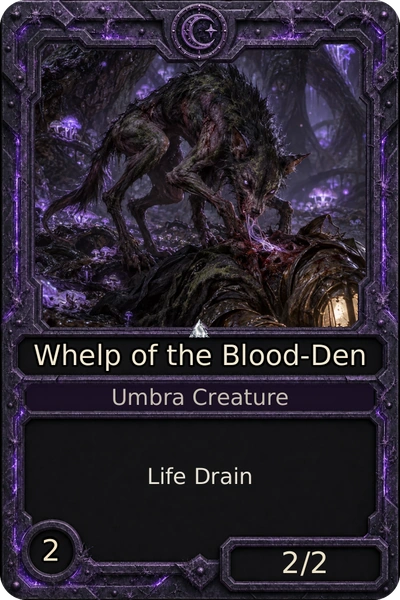 Whelp of the Blood-Den
