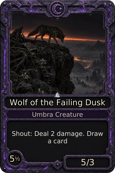 Wolf of the Failing Dusk, an Ash creature
